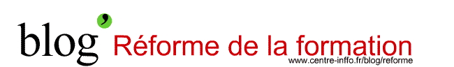 Le blog de la réforme de la formation Le blog de la réforme de la formation